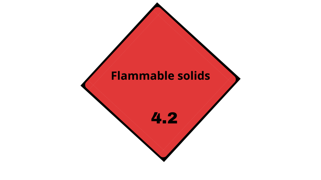 Class 4.2: Flammable solids.