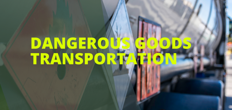 Dangerous goods transportation