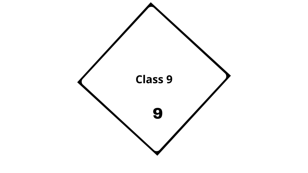 Class 9: Miscellaneous dangerous substances and articles.